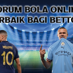 Forum Bola online Terbaik bagi Bettor